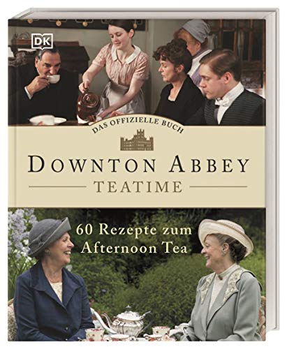 Downton Abbey Teatime